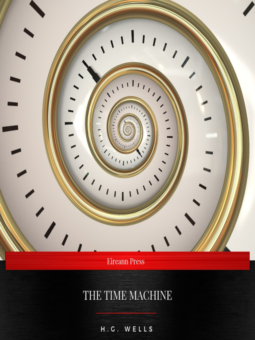 Title details for The Time Machine by H.G. Wells - Available